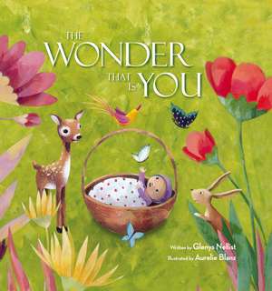 The Wonder That Is You de Glenys Nellist