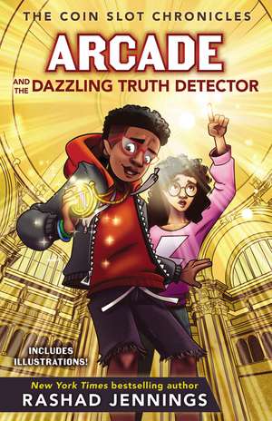 Arcade and the Dazzling Truth Detector de Rashad Jennings