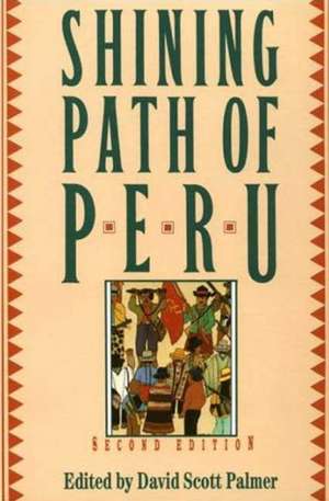 The Shining Path of Peru de Nana