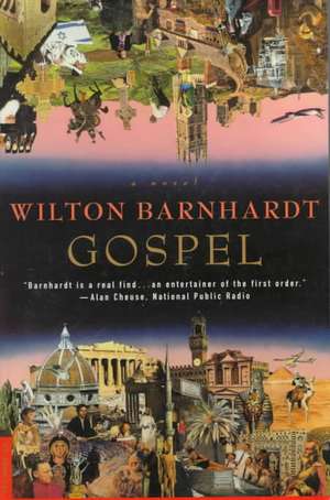 Gospel de Wilton Barnhardt