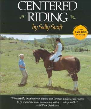 Centered Riding de Sally Swift