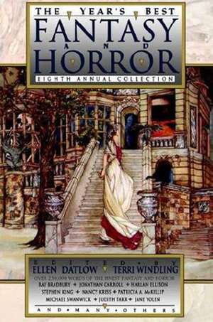 The Year's Best Fantasy and Horror: Eighth Annual Collection de Ellen Datlow