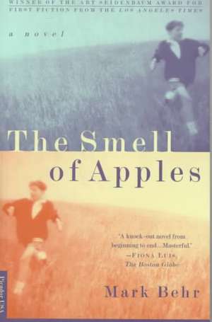 The Smell of Apples de Mark Behr