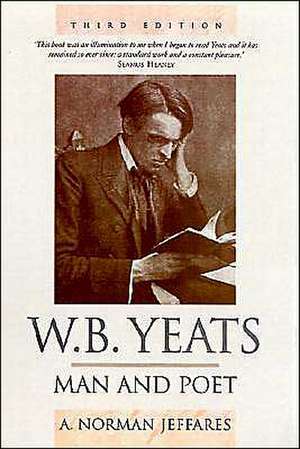 W.B. Yeats: Man and Poet de Nana