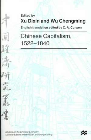 Chinese Capitalism, 1522-1840 de X. Dixin