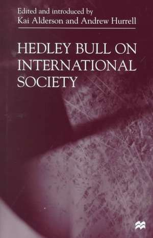 Hedley Bull On International Society de Nana