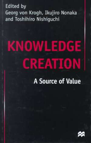 Knowledge Creation: A Source of Value de Nana