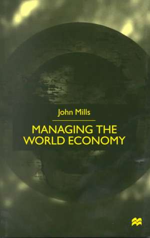 Managing the World Economy de Nana