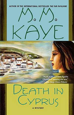 Death in Cyprus de M. M. Kaye