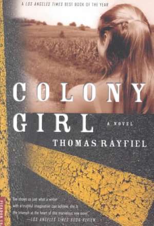 Colony Girl de Thomas Rayfiel