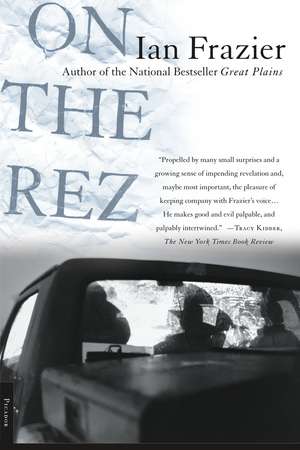 On the Rez de Ian Frazier