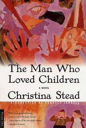 The Man Who Loved Children de Christina Stead