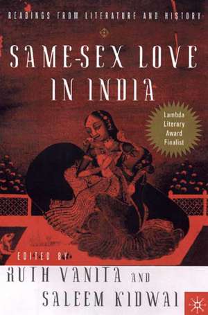 Same-Sex Love in India: Readings in Indian Literature de R. Vanita