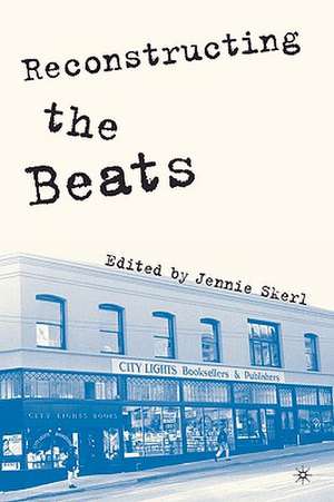 Reconstructing the Beats de J. Skerl