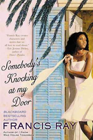 Somebody's Knocking at My Door de Francis Ray