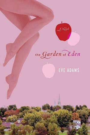 The Garden of Eden de Eve Adams