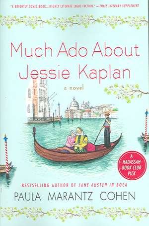 Much ADO about Jessie Kaplan de Paula Marantz Cohen