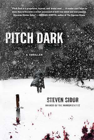 Pitch Dark de Steven Sidor