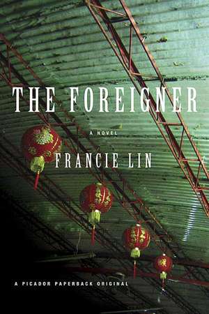 The Foreigner de Francie Lin