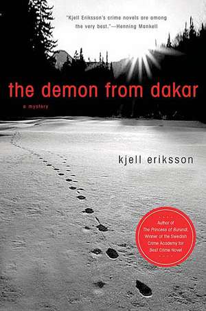 The Demon of Dakar de Kjell Eriksson