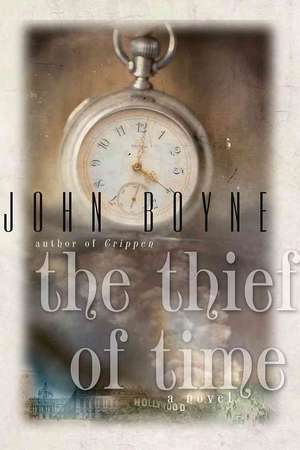 The Thief of Time de John Boyne