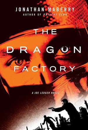 The Dragon Factory de Jonathan Maberry