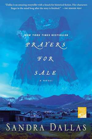 Prayers for Sale de Sandra Dallas