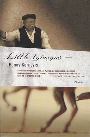 Little Infamies: Stories de Panos Karnezis