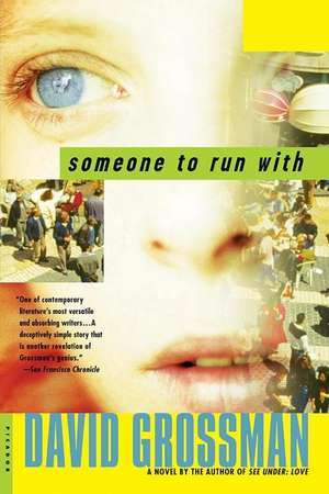 Someone to Run with de David Grossman