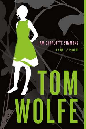 I Am Charlotte Simmons de Tom Wolfe