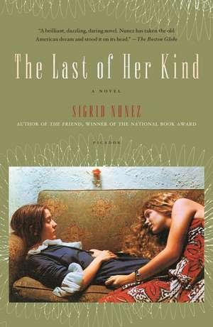 The Last of Her Kind de Sigrid Nunez