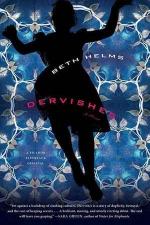 Dervishes de Beth Helms