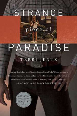 Strange Piece of Paradise de Terri Jentz