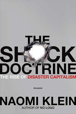 Shock Doctrine de Naomi Klein