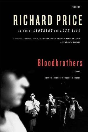 Bloodbrothers de Richard Price