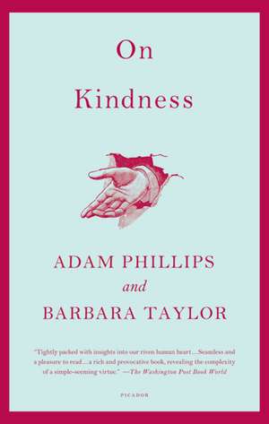 On Kindness de Adam Phillips