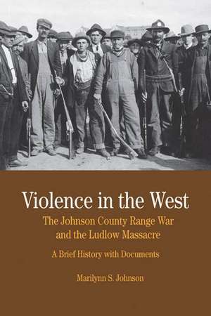 Johnson, M: Violence in the West de Marilynn S. Johnson