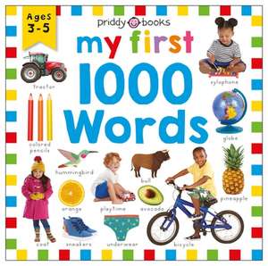 Priddy Learning: My First 1000 Words de Roger Priddy