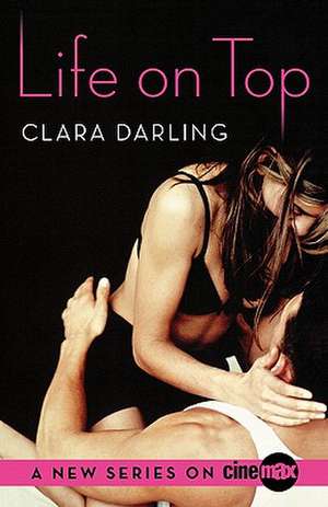 Life On Top de Clara Darling