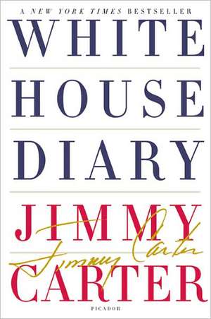 White House Diary de Jimmy Carter