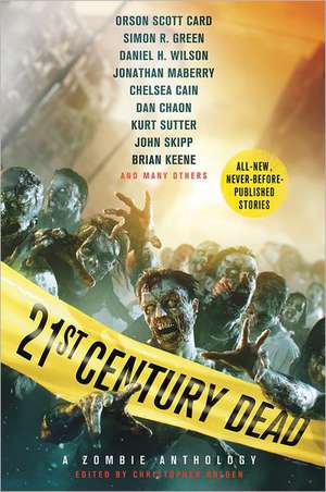 21st Century Dead: A Zombie Anthology de Christopher Golden