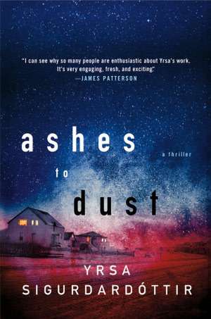 Ashes to Dust de Yrsa Sigurdardottir