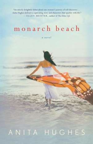 Monarch Beach de Anita Hughes