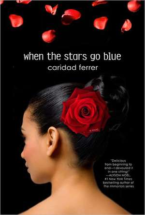 When the Stars Go Blue de Caridad Ferrer