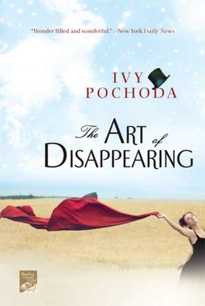 Art of Disappearing de Ivy Pochoda