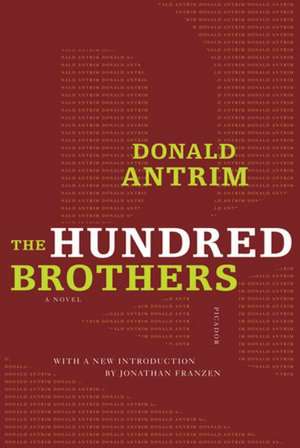 The Hundred Brothers de Donald Antrim