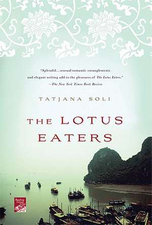 The Lotus Eaters de Tatjana Soli