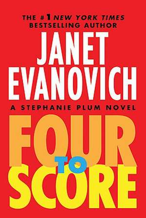 Four to Score de Janet Evanovich