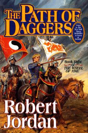 The Path of Daggers de Robert Jordan