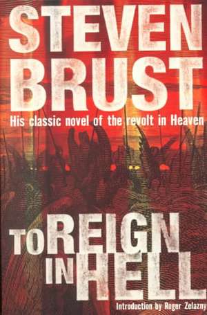 To Reign in Hell de Steven Brust